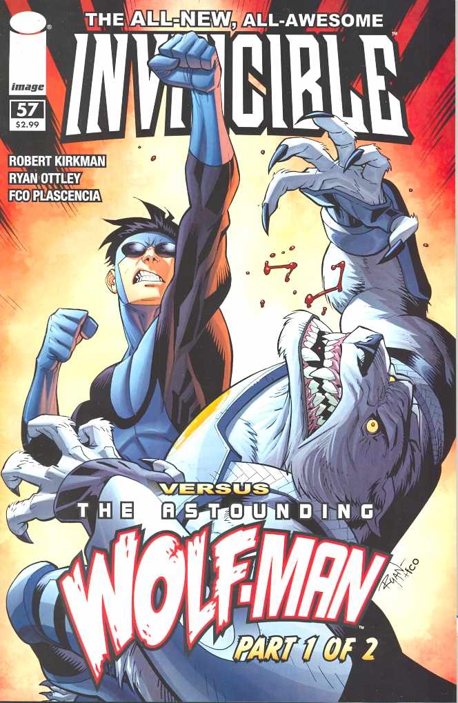 INVINCIBLE VERSUS THE ASTOUNDING WOLFMAN (2008) - SET OF TWO