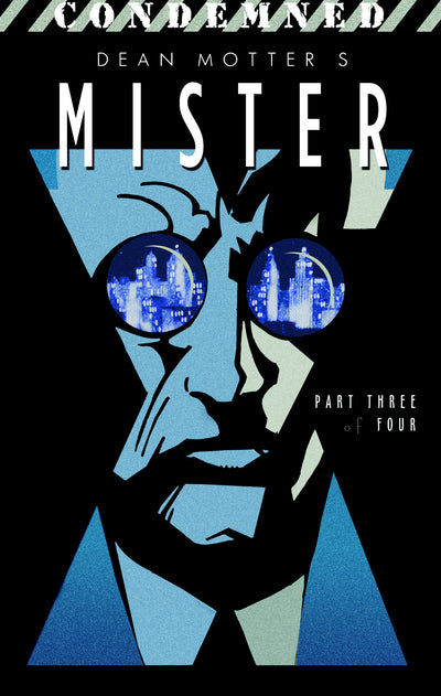 MISTER X CONDEMNED (2008) #3