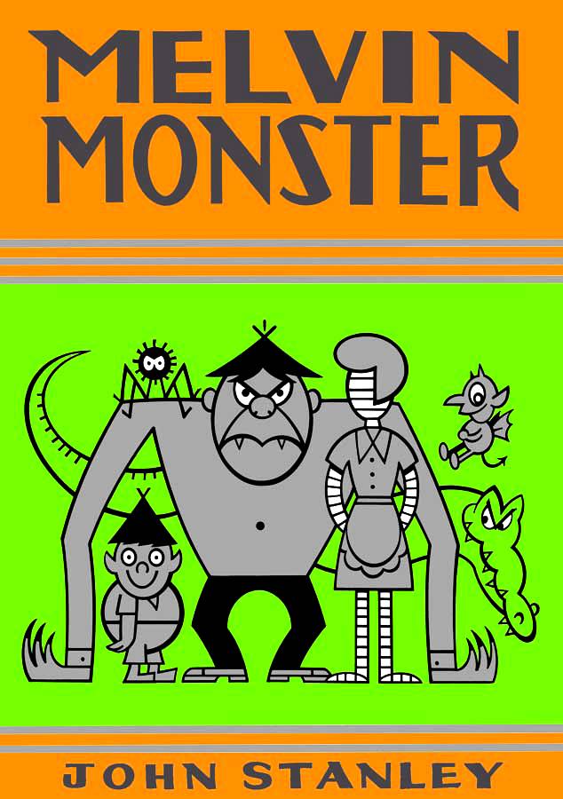 JOHN STANLEY LIBRARY MELVIN MONSTER HC VOL 03