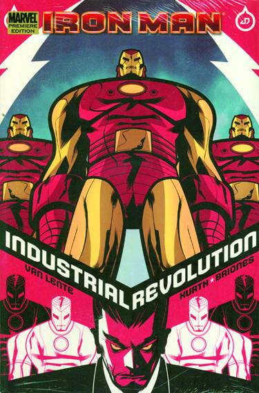 IRON MAN INDUSTRIAL REVOLUTION PREM HC