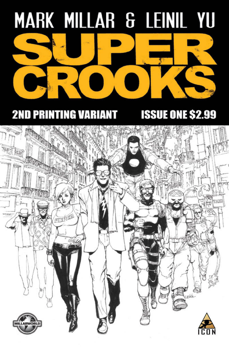 SUPERCROOKS #1 2ND PTG YU VAR (LOW PRINT RUN)
