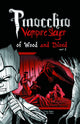 PINOCCHIO VAMPIRE SLAYER GN VOL 04 WOOD & BLOOD PT 2