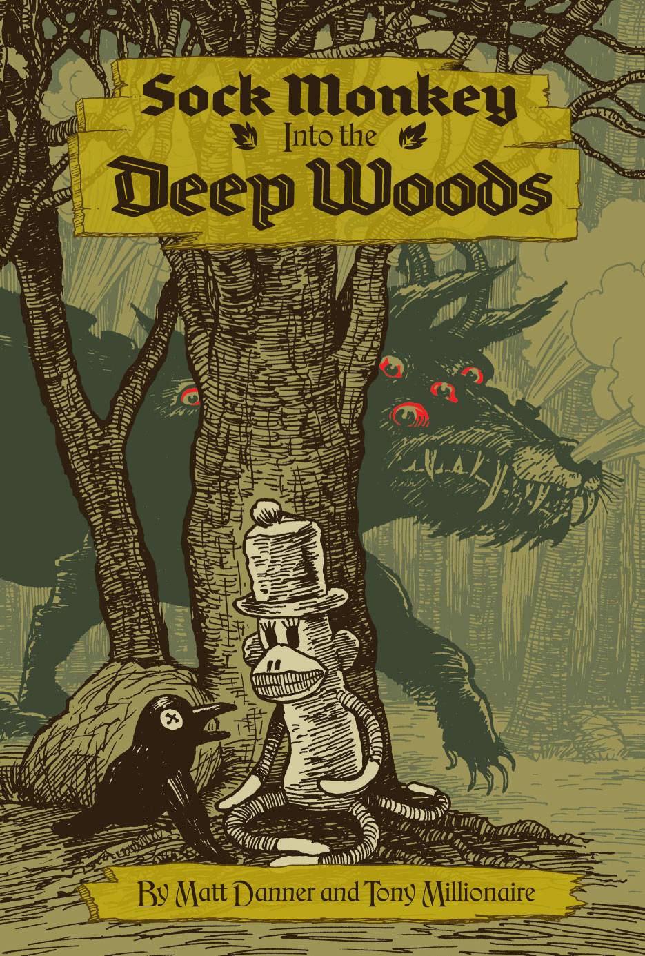 SOCK MONKEY INTO DEEP WOODS HC