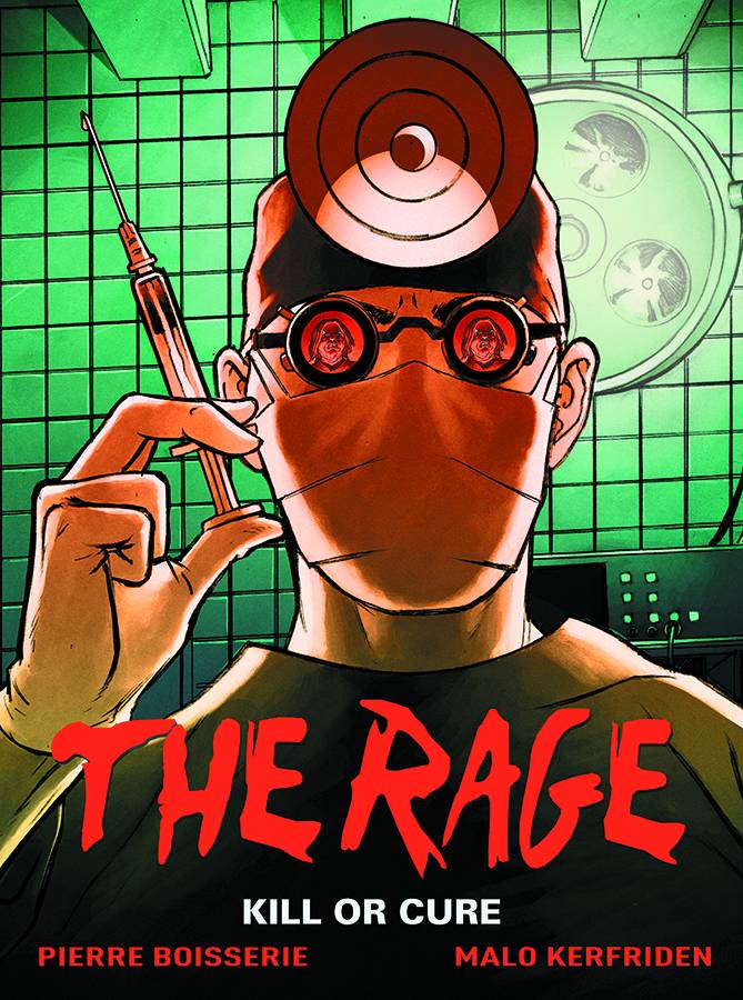 THE RAGE HC VOL 02 KILL OR CURE