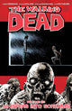 WALKING DEAD TP VOL 23 WHISPER INTO SCREAMS