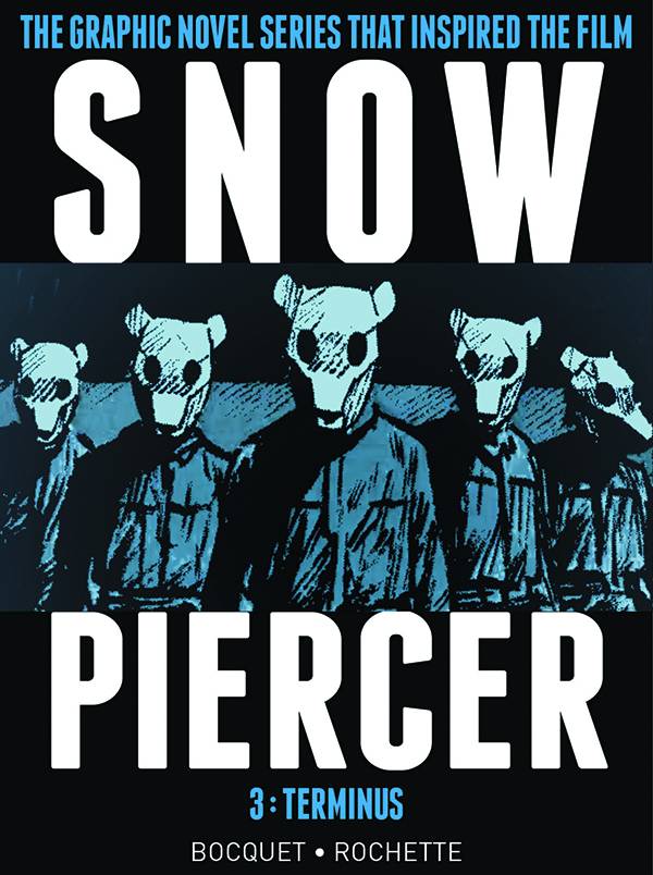 SNOWPIERCER HC VOL 03 TERMINUS