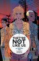 THEYRE NOT LIKE US TP VOL 02