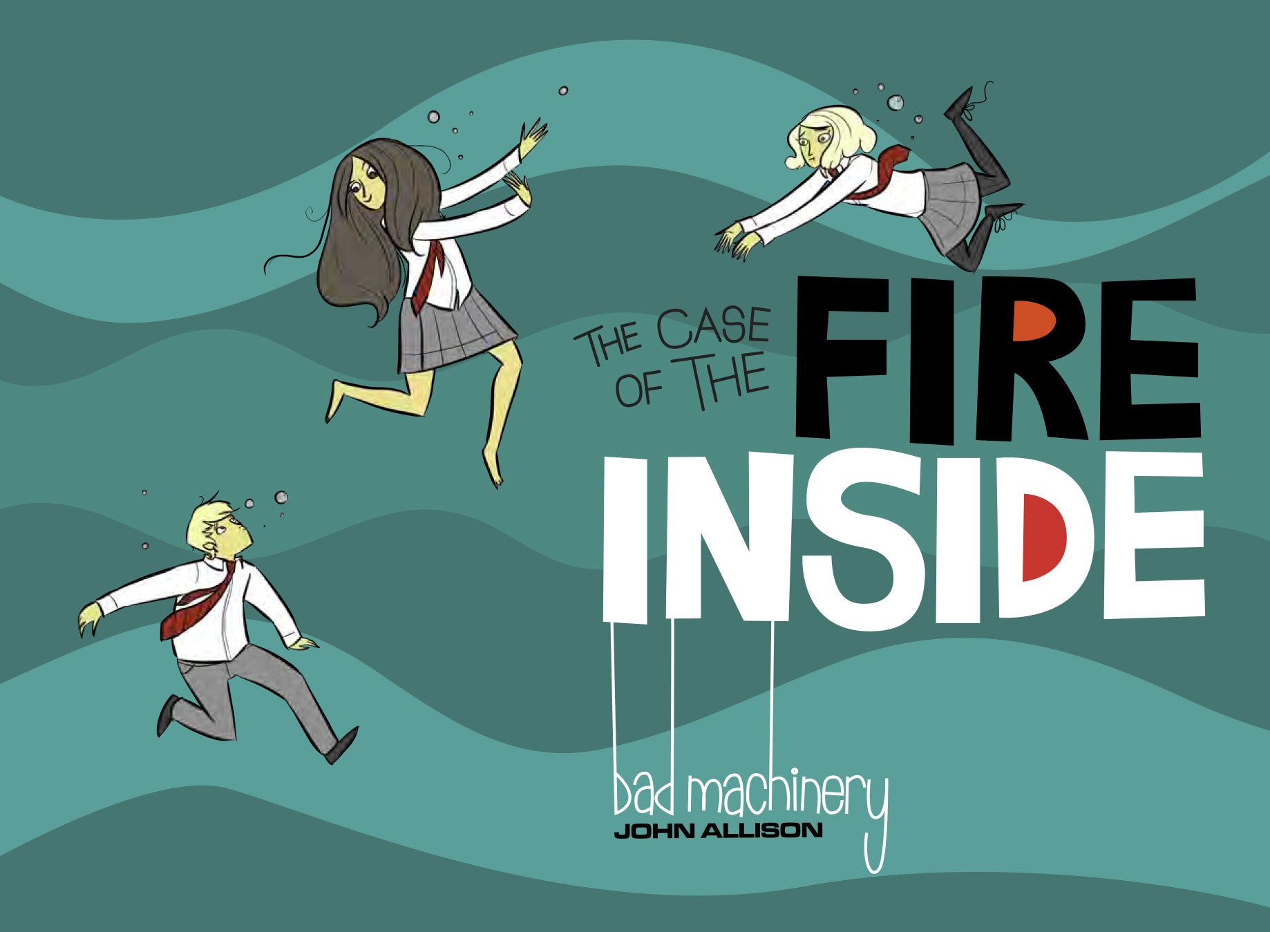 BAD MACHINERY GN VOL 05 CASE OF FIRE INSIDE