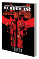 UNITED STATES OF MURDER INC TP VOL 01 TRUTH
