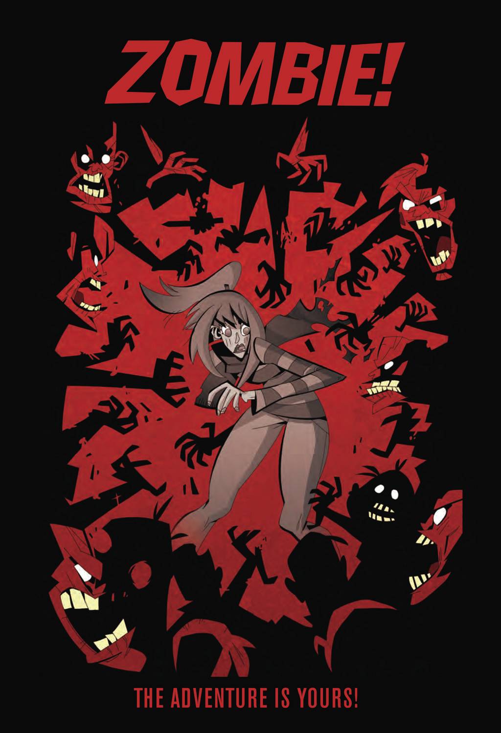 ZOMBIE THE ADVENTURE IS YOURS HC