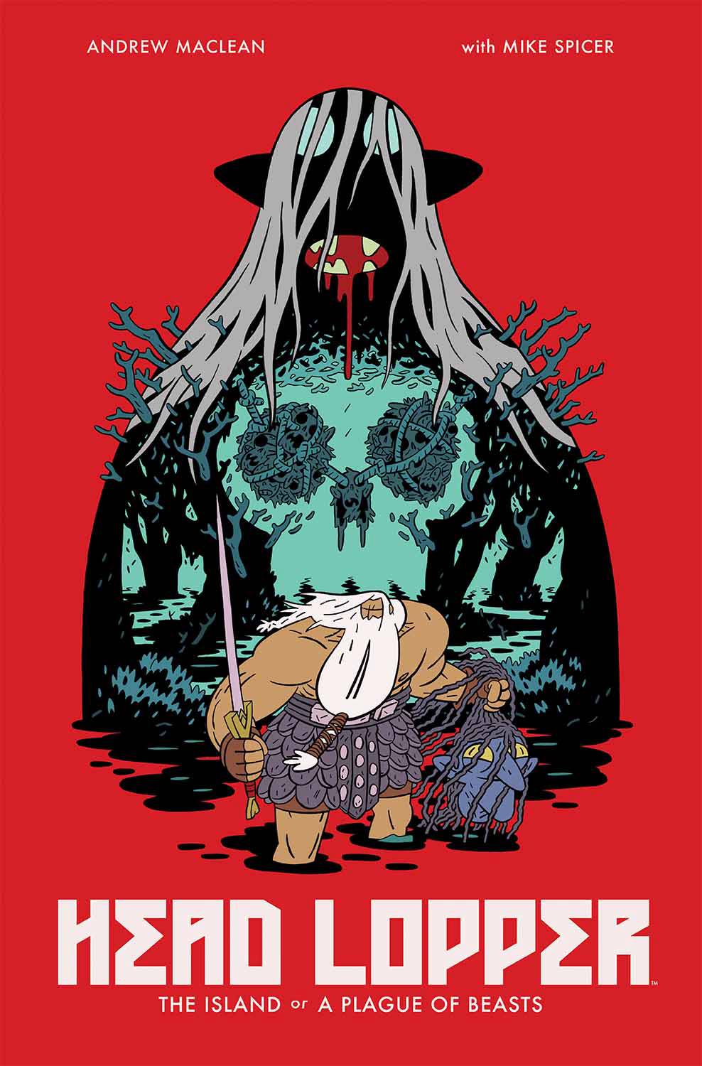 HEAD LOPPER TP VOL 01 ISLAND OR A PLAGUE OF BEASTS