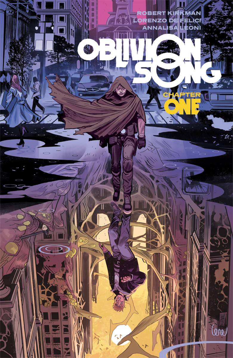 OBLIVION SONG BY KIRKMAN & DE FELICI TP VOL 01