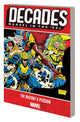 DECADES MARVEL 90S TP MUTANT X-PLOSION