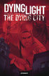DYING LIGHT GN