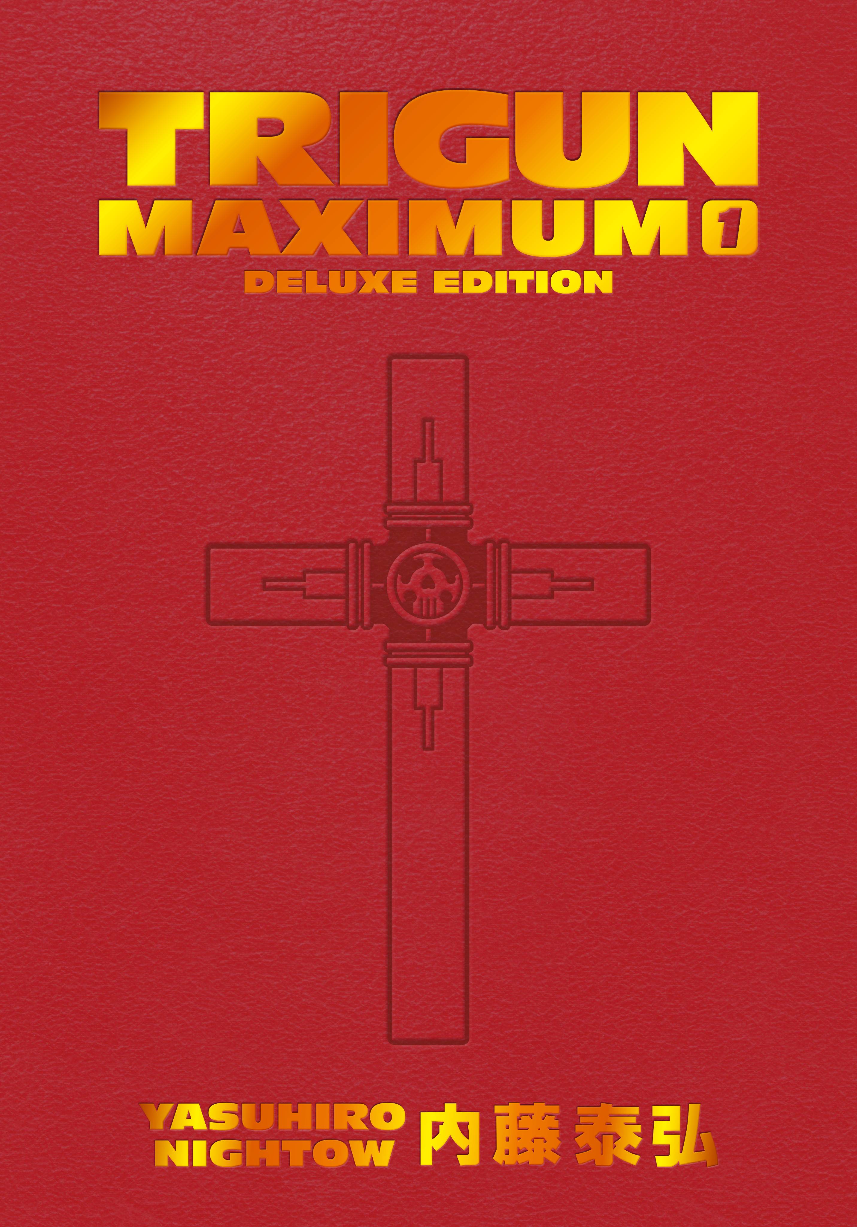 TRIGUN MAXIMUM DELUXE EDITION HC VOL 01