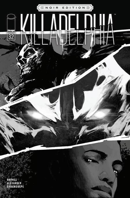 KILLADELPHIA (2019) #34 CVR C ALEXANDER B&W NOIR ED