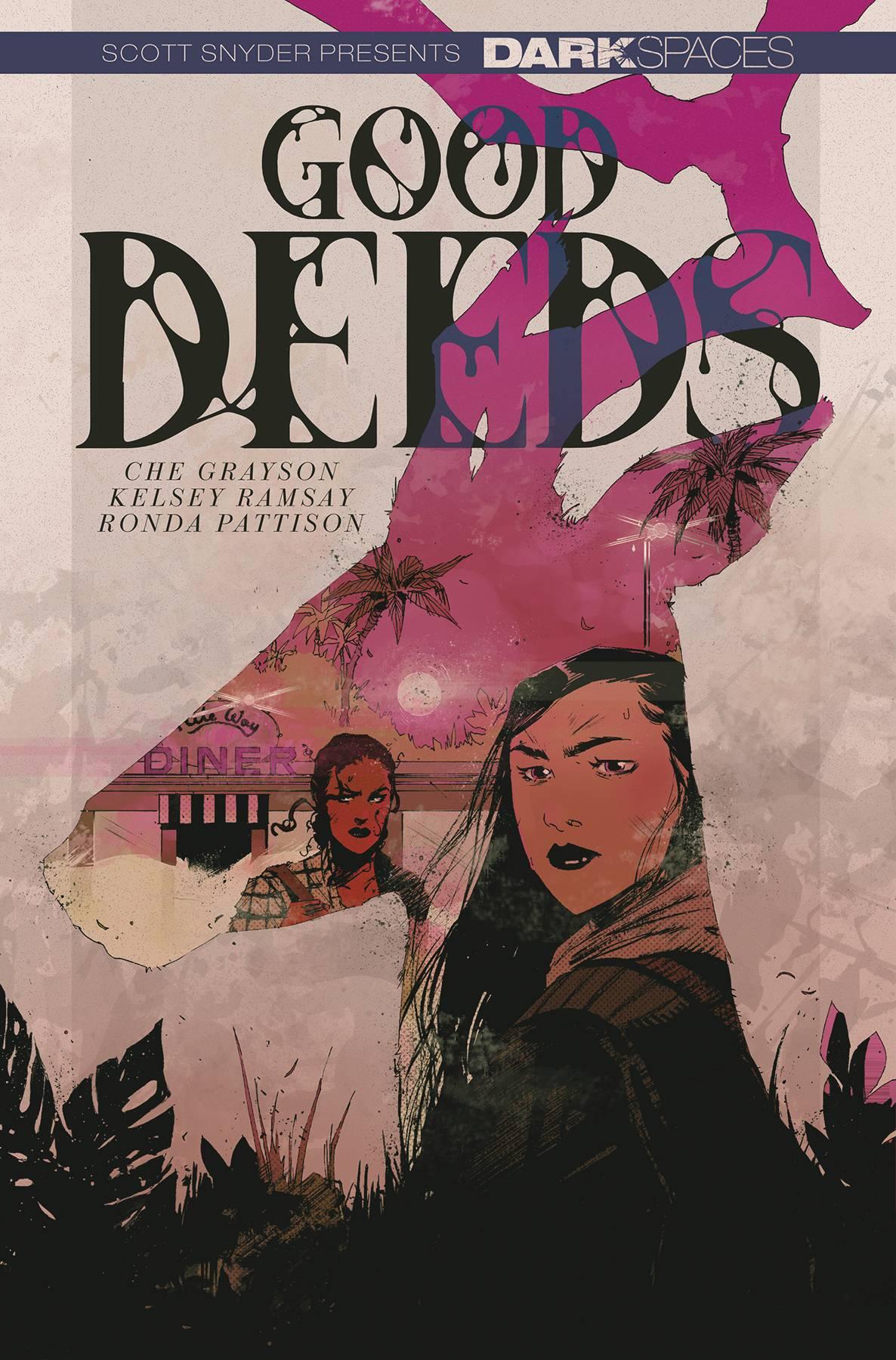 DARK SPACES GOOD DEEDS TP - Kings Comics
