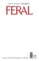 FERAL (2024) #1 CVR C BLANK SKETCH CVR