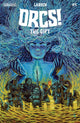 ORCS THE GIFT (2023) #4 CVR A LARSEN