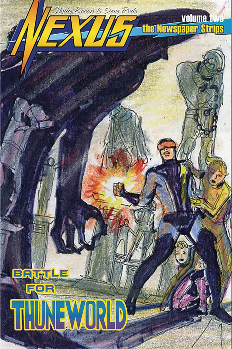 NEXUS NEWSPAPER STRIPS VOL 2 (2024) #5 BATTLE FOR THUNEWORLD