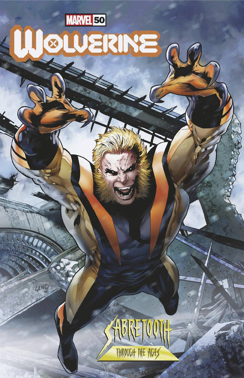 WOLVERINE (2020) #50 GREG LAND SABRETOOTH VAR