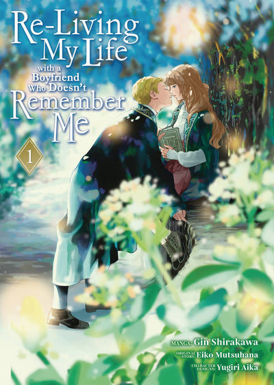 RELIVING MY LIFE WITH A BOYFRIEND WHO DOESNT REMEMBER ME GN