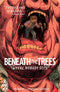 BENEATH TREES WHERE NOBODY SEES (2023) #2 3RD PTG - Kings Comics