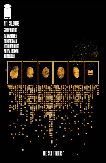 SIX FINGERS (2024) #1 2ND PTG