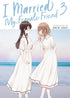 I MARRIED MY FEMALE FRIEND GN VOL 03