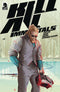 KILL ALL IMMORTALS (2024) #2 CVR A BARRETT