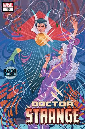 DOCTOR STRANGE VOL 6 (2023) #18 MARGUERITE SAUVAGE DISCO DAZZLER VAR