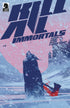 KILL ALL IMMORTALS (2024) #4 CVR B PHILIPS