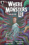 WHERE MONSTERS LIE CULL DE SAC (2024) #1 CVR A KOWALSKI
