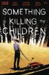 SOMETHING IS KILLING CHILDREN (2019) #0 CVR A DELL EDERA