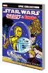 STAR WARS LEGENDS EPIC COLLECTION TP ORIGINAL MARVEL YEARS DROIDS & EWOKS