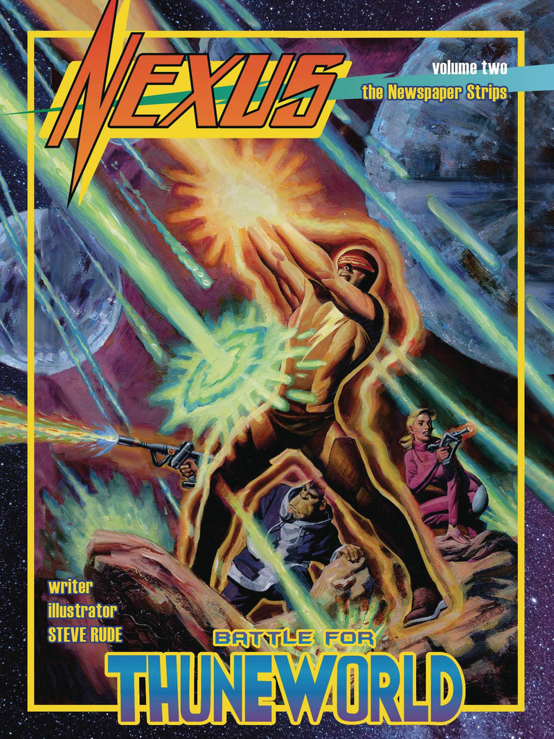 NEXUS NEWSPAPER STRIPS TP VOL 02 BATTLE FOR THUNEWORLD