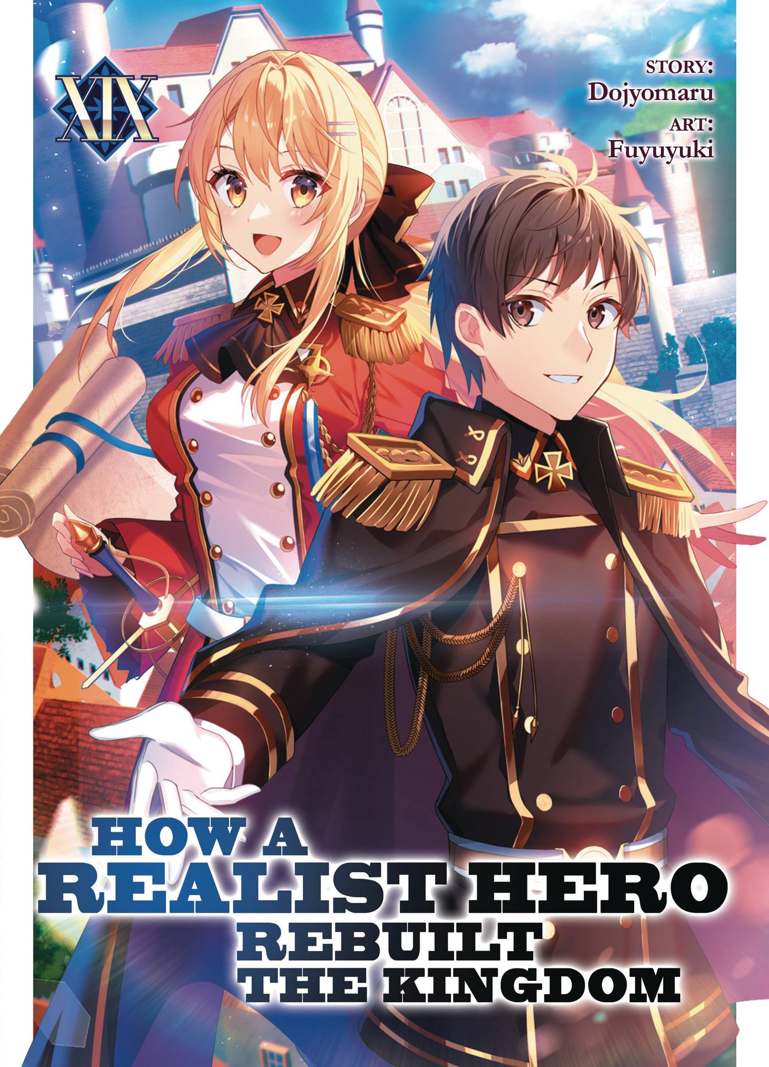 HOW REALIST HERO REBUILT KINGDOM LIGHT NOVEL VOL 19
