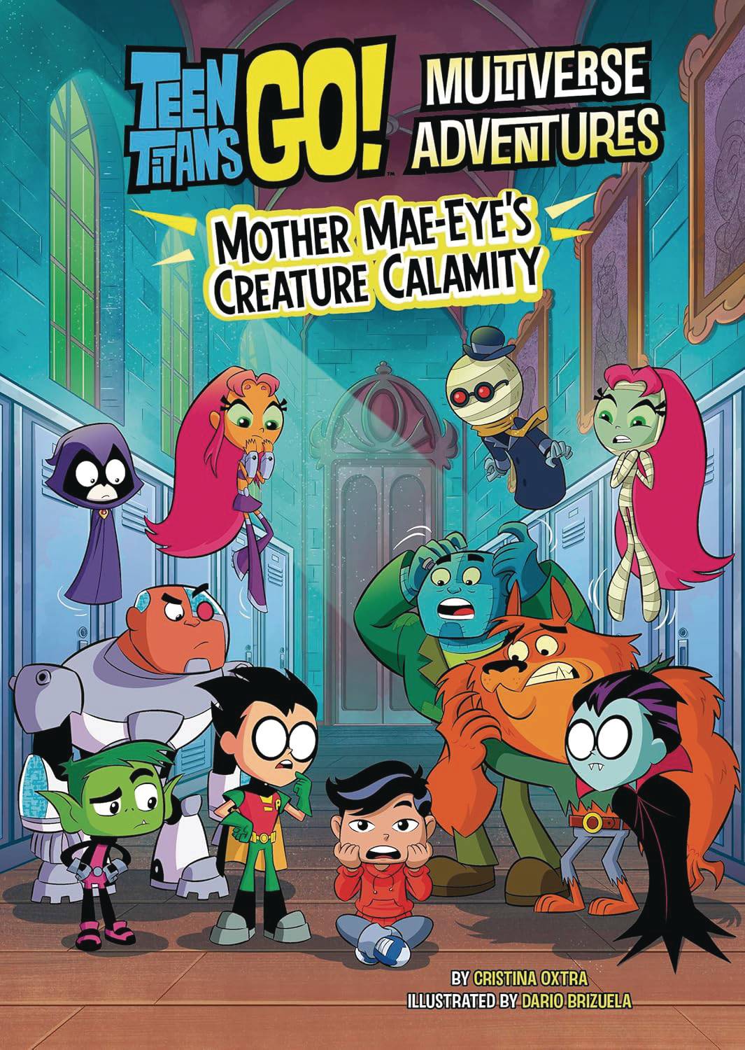 TEEN TITANS GO SC VOL 06 MOTHER MAE EYES CREATURE CALAMITY