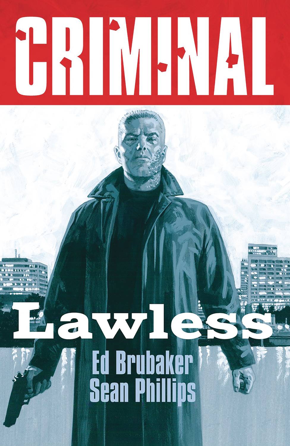 CRIMINAL TP VOL 02 LAWLESS (NEW PRINTING)