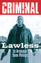 CRIMINAL TP VOL 02 LAWLESS (NEW PRINTING)