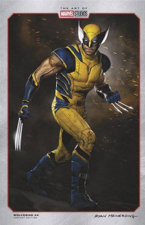 WOLVERINE (2024) #4 RYAN MEINERDING MARVEL STUDIOS VAR