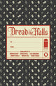 DREAD THE HALLS (2024) #1  (ONE SHOT) CVR C HART