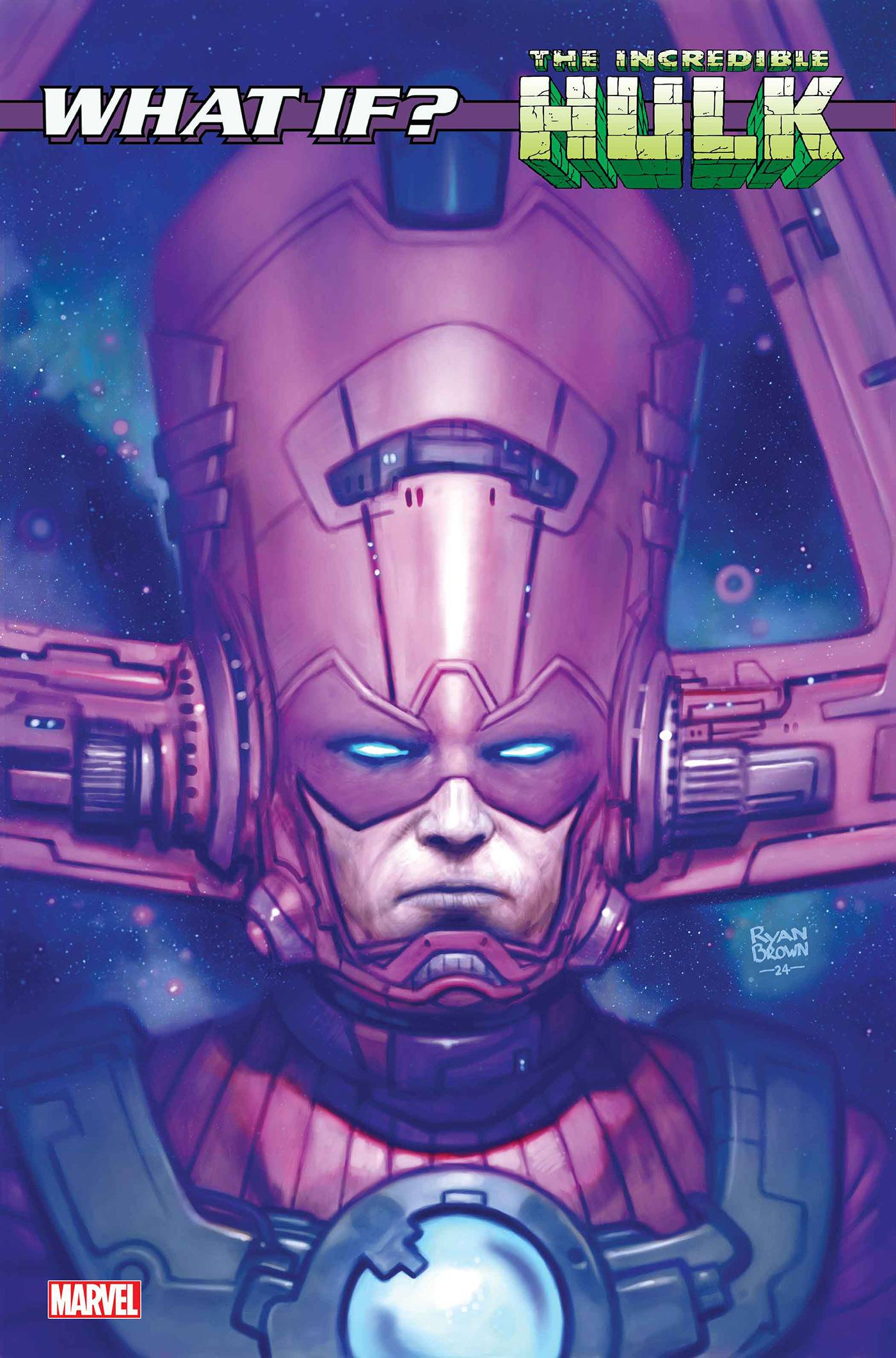 WHAT IF GALACTUS TRANSFORMED HULK (2025) #1 (ONE SHOT) RYAN BROWN VAR