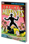 NEW MUTANTS EPIC COLLECTION TP VOL 04 FALLEN ANGELS