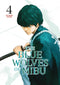 BLUE WOLVES OF MIBU GN VOL 04