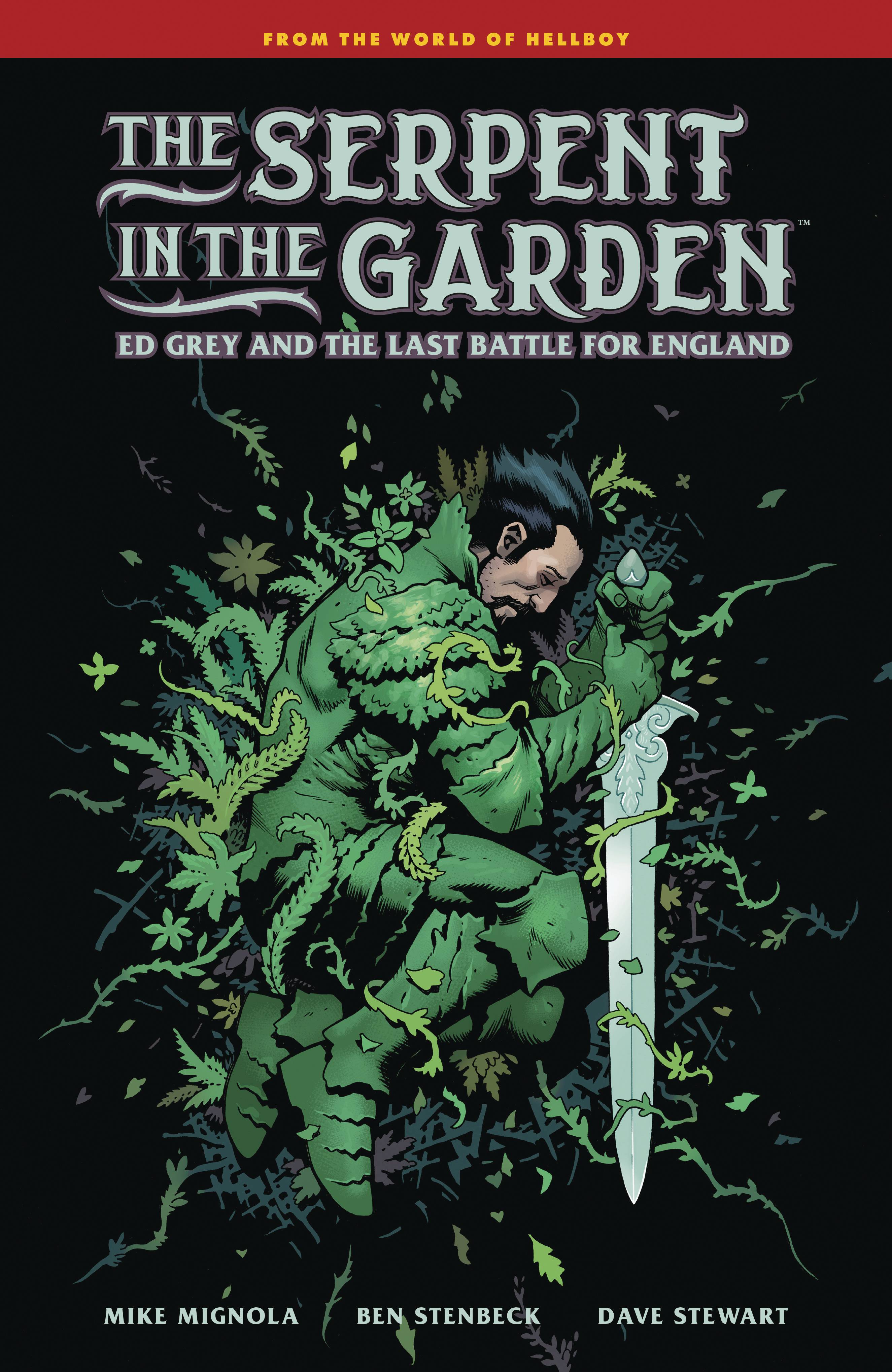 SERPENT IN THE GARDEN ED GREY AND THE LAST BATTLE FOR ENGLAND HC