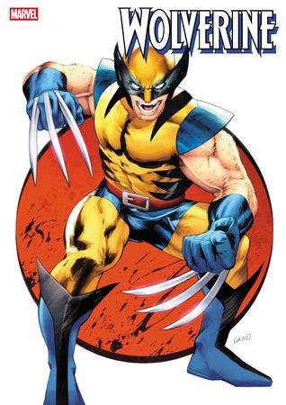 WOLVERINE (2024) #10 25 COPY INCV GREG LAND VAR
