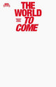 MARVEL KNIGHTS THE WORLD TO COME (2025) #1 BLANK COVER VAR