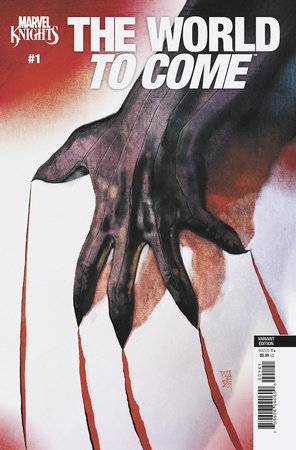 MARVEL KNIGHTS THE WORLD TO COME (2025) #1 ALEX MALEEV VAR