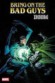 BRING ON THE BAD GUYS DOOM (2025) #1 (ONE SHOT) 25 COPY INCV NETHO DIAZ NUFF SAID VAR